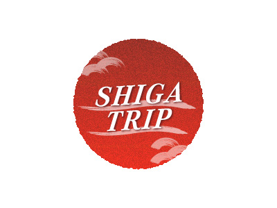SHIGA TRIP